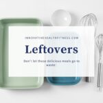 LEFTOVERS!! Don't let those delicious meals go to waste. Or not in the mood to eat them again! Freeze them and bring them out when you are low on time!