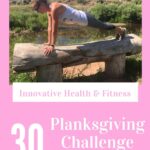 Join this years Planksgiving challenge! 30 days of planking #planksgiving #planks #freechallenge www.innovativehealthfitness.com https://mailchi.mp/7e3ecb3353c9/planksgiving