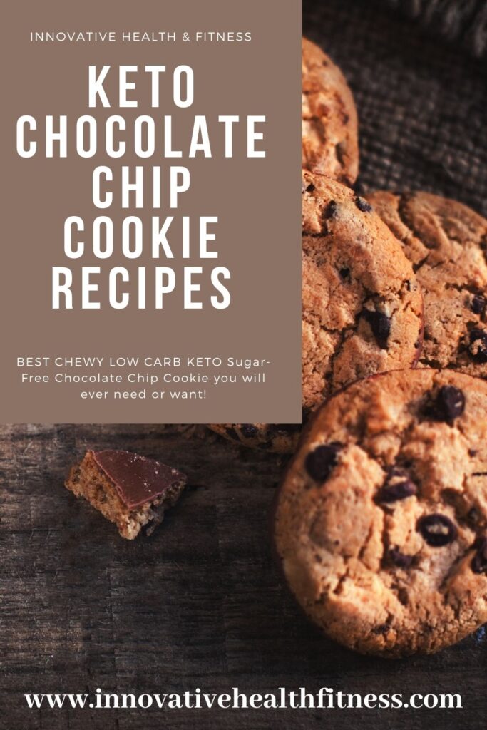 BEST CHEWY LOW CARB KETO Sugar-Free Chocolate Chip Cookie you will ever need or want! www.innovativehealthfitness.com