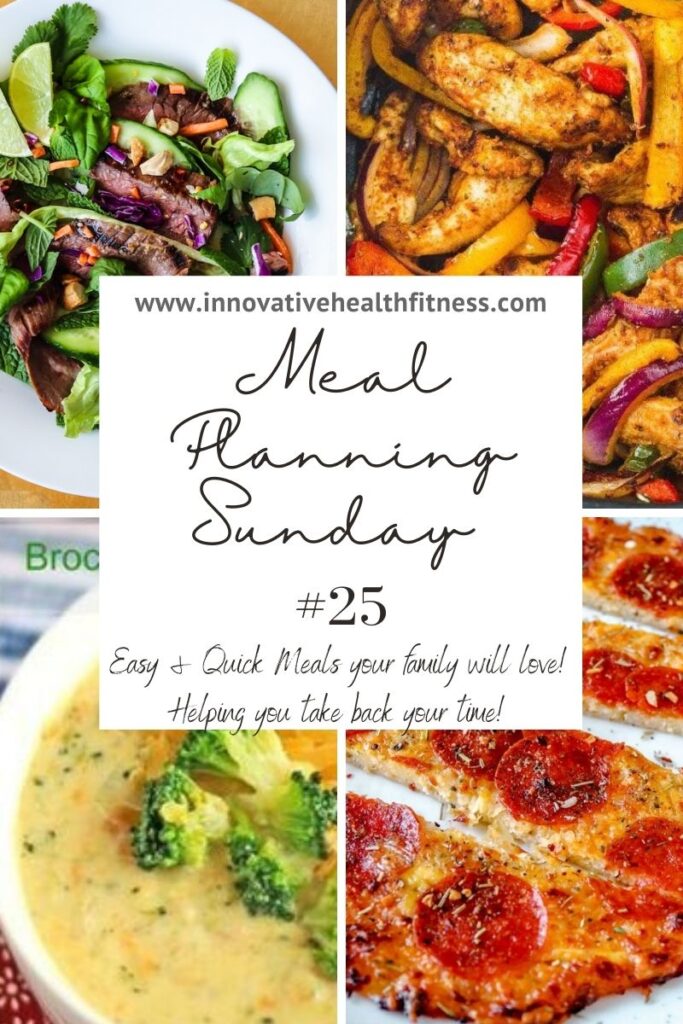 Meal Planning Sunday Easy and quick meals your family will love! Helping you take back your time! www.innovativiehealthfitness.com 