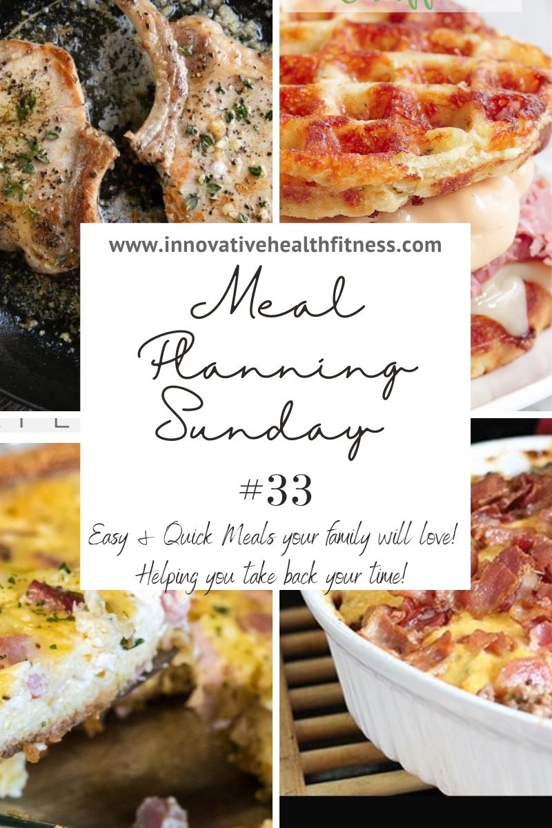 Meal Planning Sunday #33 Easy and quick meals your family will love! Helping you take back your time! www.innovativehealthfitness.com #mealplanning #keto #carnivore #carnivorediet