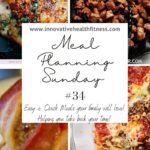 Meal Planning Sunday #34 Easy and quick meals your family will love! Helping you take back your time! www.innovativehealthfitness.com #mealplanning #keto #carnivore #carnivorediet