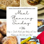 Meal Planning Sunday #36 Easy and quick meals your family will love! Helping you take back your time! www.livesimplywithkristin.com #mealplanning