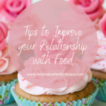 What to eat and what not to eat can be super challenging and confusing! Here are 5 tips to help you improve your relationship with food.