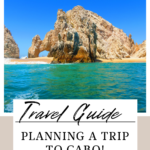 Planning a Cabo Trip on a Budget https://livesimplywithkristin.com/planning-a-trip-to-cabo/