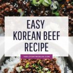 Easy Korean Beef Recipe