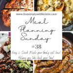 Meal Planning Sunday #38 Easy and quick meals your family will love! Helping you take back your time! https://livesimplywithkristin.com/meal-planning-sunday-38/#mealplanning #keto #carnivore #carnivorediet